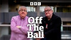 Tam va Stuart bilan 'Off The Ball' dasturi: Futbol dunyosidan eng kichik muhokamalar